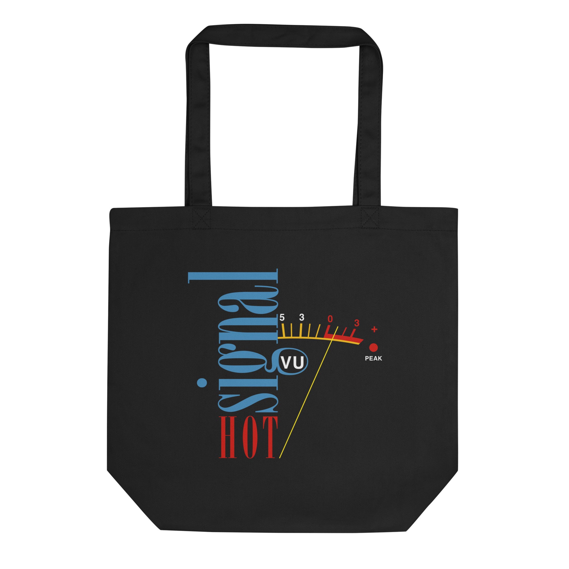 Hot Signal VU meter tote bag. Front view of a black tote bag with text that says Hot Signal and a graphic of  a VU sound meter.