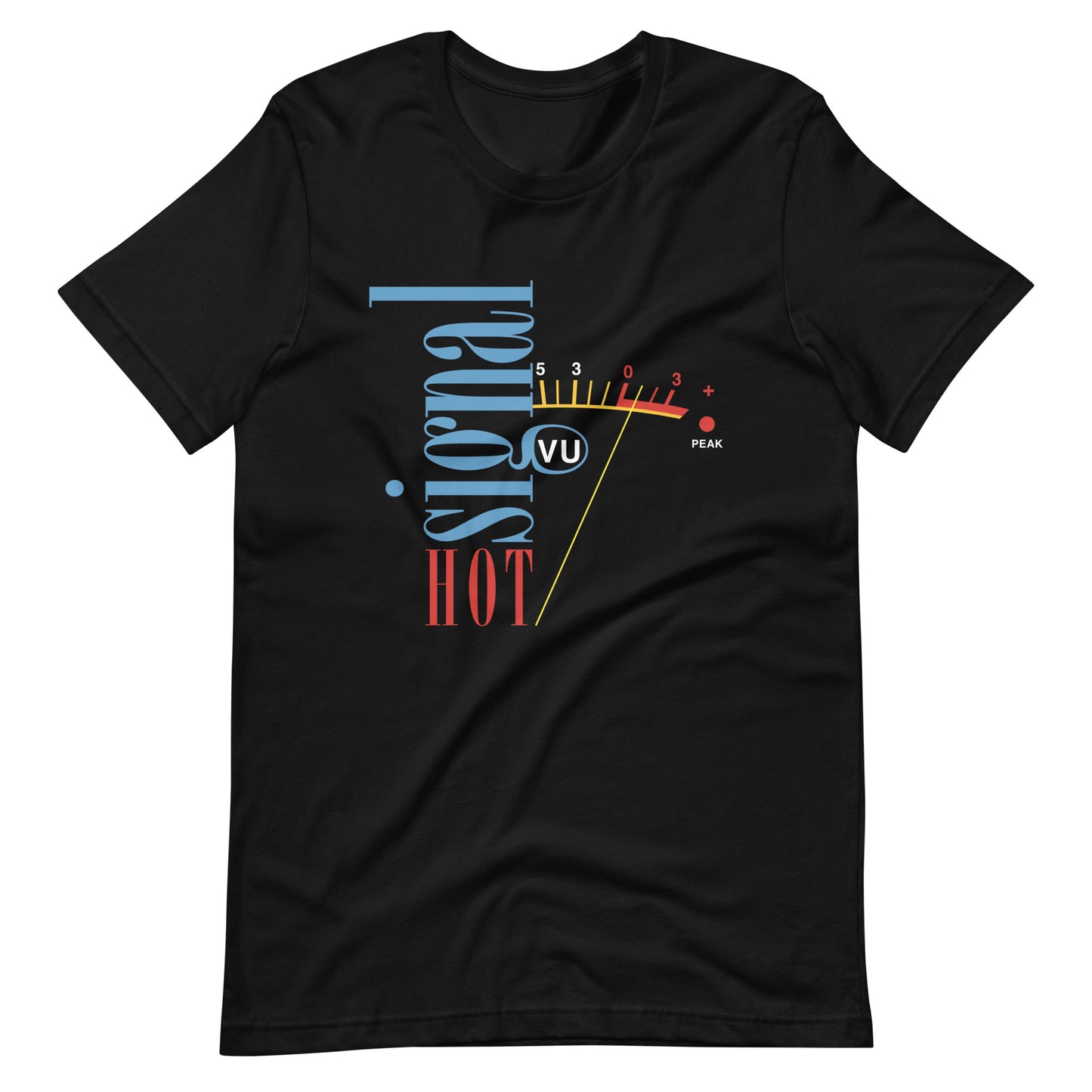 Hot Signal VU meter graphic t-shirt. Front view of a black t-shirt with a large graphic of a sound VU meter.